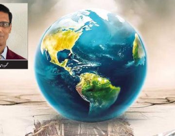 بدلتی دنیا اور ہماری اجتماعی ذمہ داری